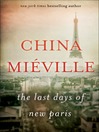 Cover image for The Last Days of New Paris